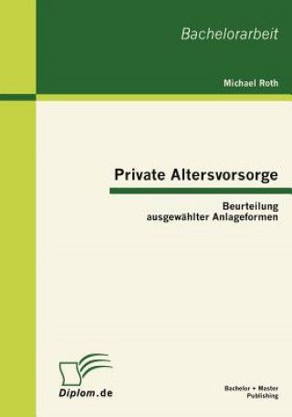 Buch Private Altersvorsorge Michael (Wesleyan University) Roth