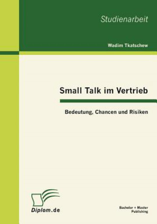 Carte Small Talk im Vertrieb Wadim Tkatschew