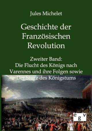 Buch Geschichte der Franzoesischen Revolution Jules Michelet