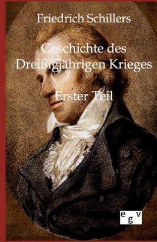 Livre Geschichte des Dreissigjahrigen Krieges Friedrich Schiller