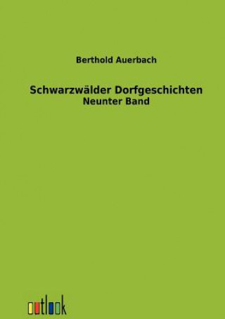 Książka Schwarzwalder Dorfgeschichten Berthold Auerbach