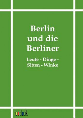 Książka Berlin und die Berliner J. Bielefeld Verlag