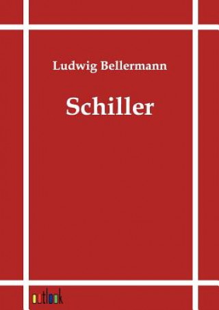 Buch Schiller Ludwig Bellermann