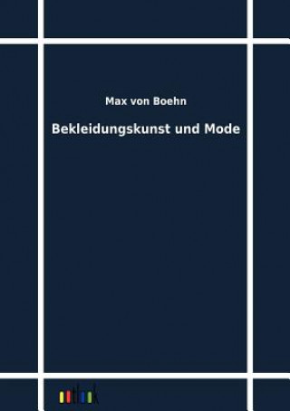 Książka Bekleidungskunst und Mode Max Von Boehn