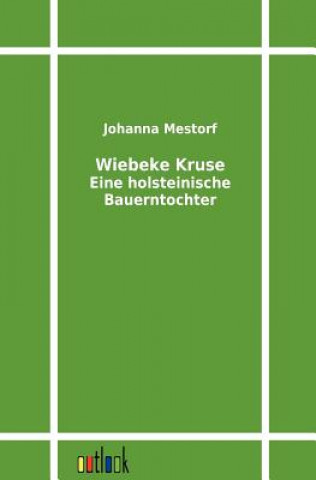 Book Wiebeke Kruse Johanna Mestorf