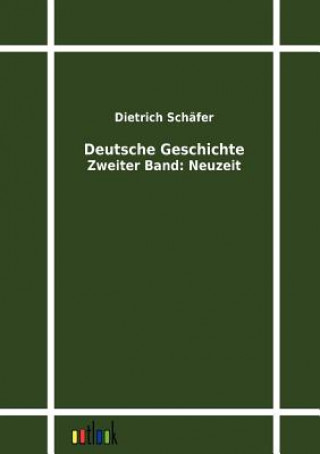 Kniha Deutsche Geschichte Dietrich Sch Fer