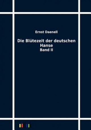 Carte Blutezeit der deutschen Hanse Ernst Daenell