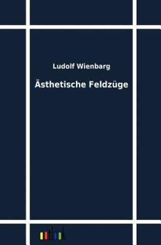 Książka AEsthetische Feldzuge Ludolf Wienbarg