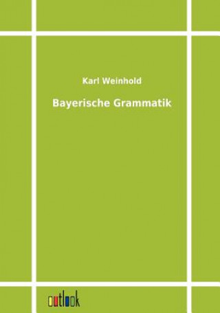 Carte Bayerische Grammatik Karl Weinhold