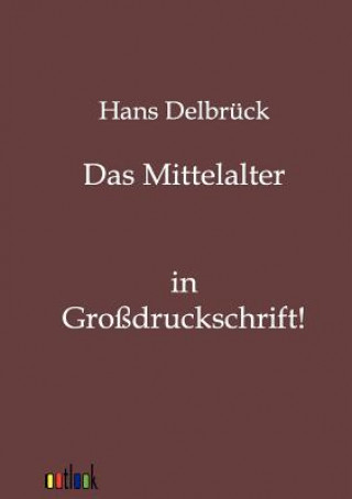 Libro Mittelalter Hans Delbr Ck