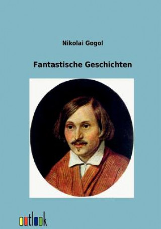 Книга Fantastische Geschichten Nikolai Vasil'evich Gogol
