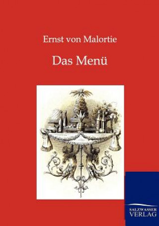 Buch Menu Ernst Von Malortie