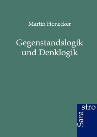 Carte Gegenstandslogik und Denklogik Martin Honecker
