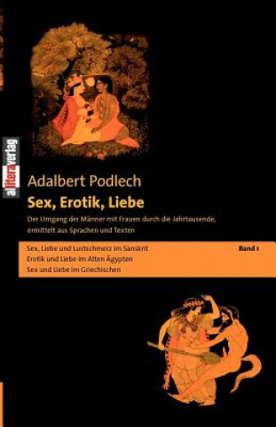 Kniha Sex, Erotik, Liebe Adalbert Podlech