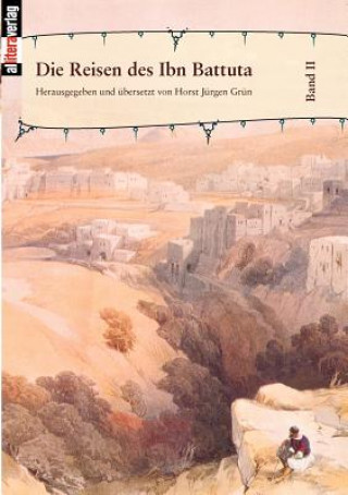 Carte Reisen des Ibn Battuta Horst Jürgen Grün