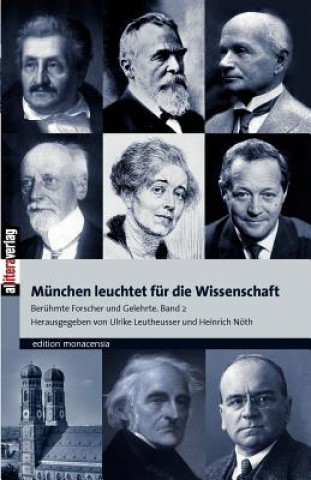 Βιβλίο Munchen leuchtet fur die Wissenschaft Ulrike Leutheusser