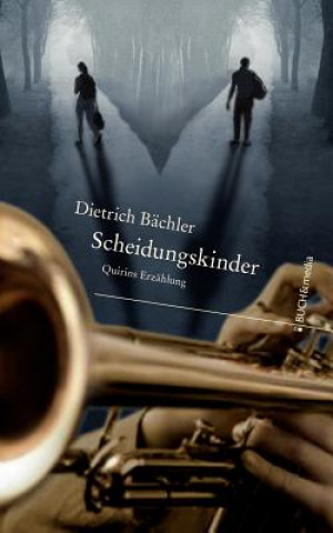 Könyv Scheidungskinder Dietrich B Chler