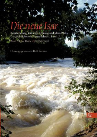 Książka neue Isar Ralf Sartori