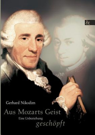 Buch Aus Mozarts Geist geschoepft Gerhard Nikodim