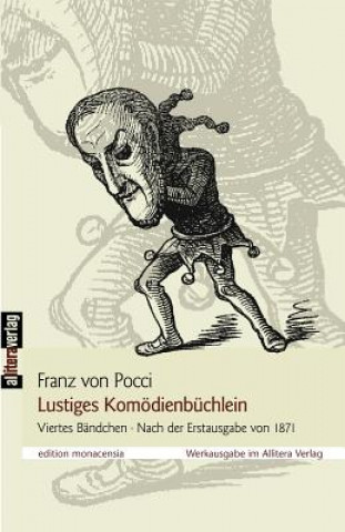 Kniha Lustiges Komoedienbuchlein Franz Von Pocci