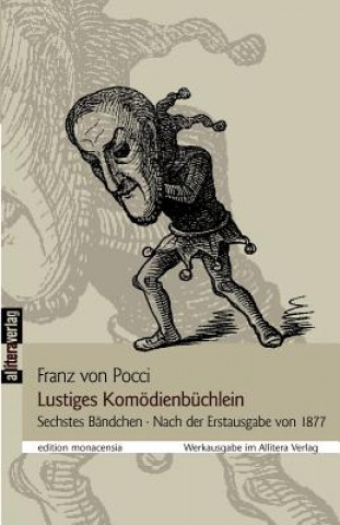 Carte Lustiges Komoedienbuchlein Franz Von Pocci