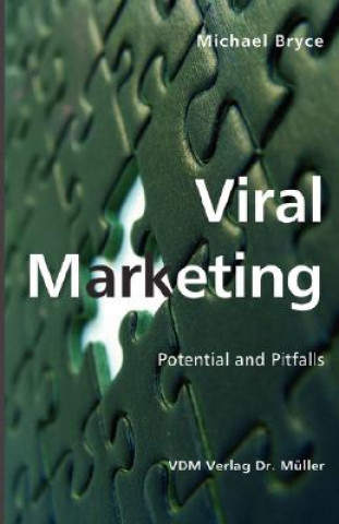 Книга Viral Marketing Michael Bryce