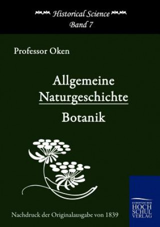 Kniha Allgemeine Naturgeschichte (1839) Professor Oken
