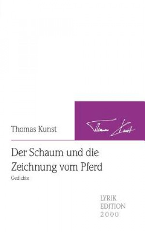 Książka Schaum und die Zeichnung vom Pferd Thomas Kunst