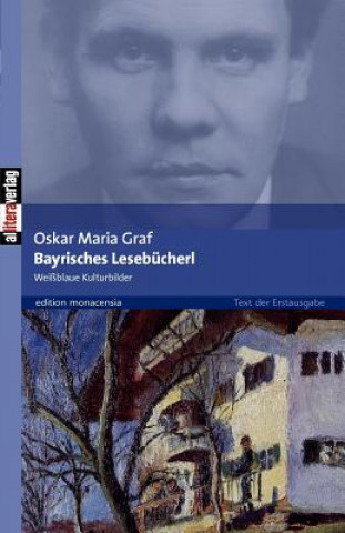 Carte Bayrisches Lesebucherl Oskar Maria Graf