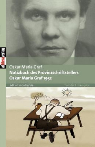 Carte Notizbuch des Provinzschriftstellers Oskar Maria Graf 1932 Graf Oskar Maria