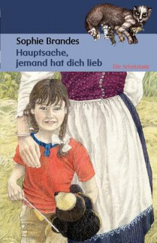 Книга Hauptsache, jemand hat dich lieb Sophie Brandes