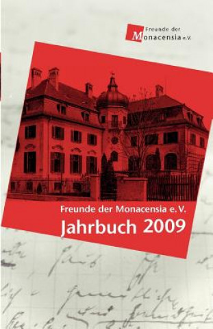 Carte Freunde der Monacensia e.V. - Jahrbuch 2009 Waldemar Fromm