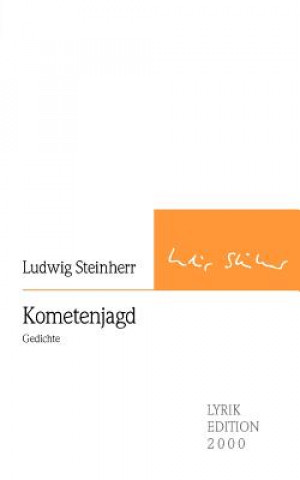 Kniha Kometenjagd Ludwig Steinherr