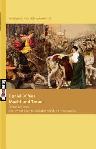 Kniha Macht und Treue Daniel B Hler