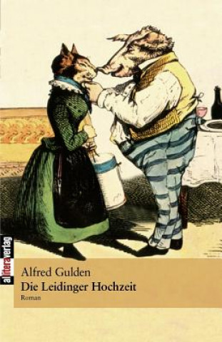 Книга Leidinger Hochzeit Alfred Gulden