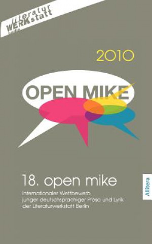 Kniha 18. open mike Literaturwerkstatt Berlin