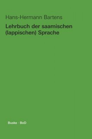 Knjiga Lehrbuch der saamischen (lappischen) Sprache Hans-Hermann Bartens