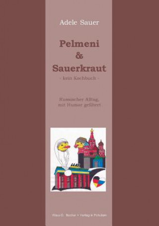 Book Pelmeni & Sauerkraut Adele Sauer