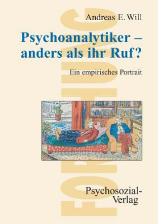 Книга Psychoanalytiker - Anders ALS Ihr Ruf? Andreas Will