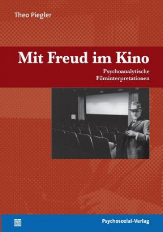 Kniha Mit Freud Im Kino Theo Piegler