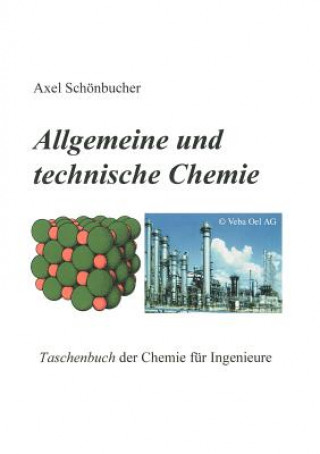 Książka Allgemeine und Technische Chemie Axel Sch Nbucher