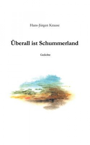 Carte UEberall ist Schummerland Hans-Jurgen Krause