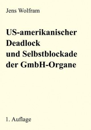 Könyv US-amerikanischer Deadlock und Selbstblockade der Wolfram