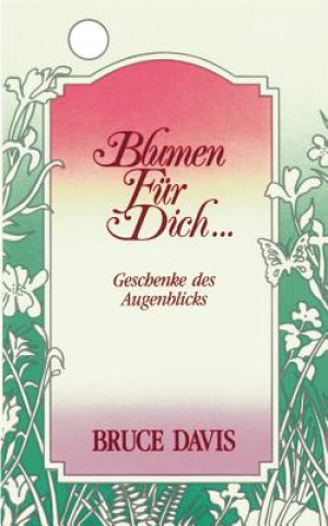 Kniha Blumen fur Dich Davis
