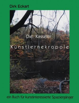 Book Kasseler Kunstlernekropole Dirk Eckart