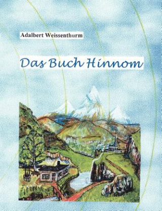 Carte Buch Hinnom Adalbert Weissenthurm
