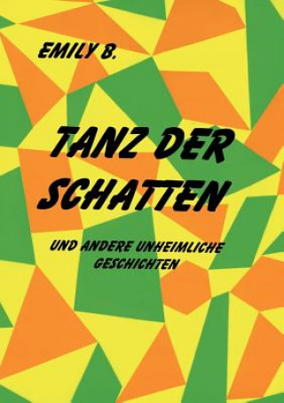 Buch Tanz der Schatten Christiane Schinke-Bockelmann