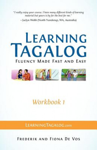 Книга Learning Tagalog - Fluency Made Fast and Easy - Workbook 1 (Book 3 of 7) Fiona De Vos