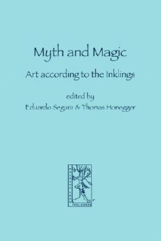 Kniha Myth and Magic Thomas M. Honegger