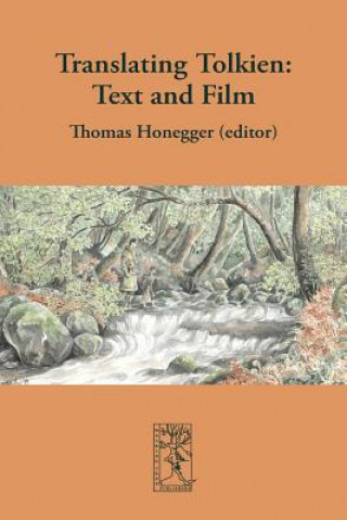 Könyv Translating Tolkien Thomas Honegger
